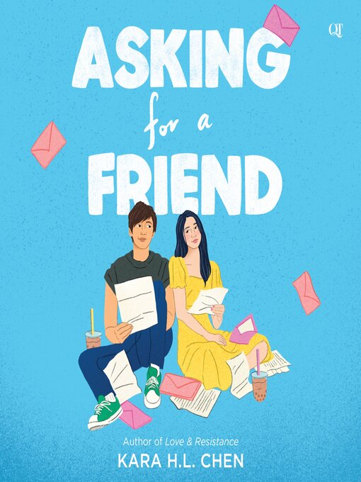 Title details for Asking for a Friend by Kara H.L. Chen - Available